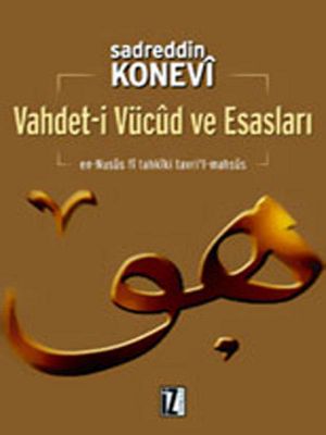 Vahdet-i Vücud ve Esasları