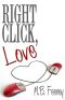 Right Click, Love