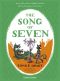 The Song of Seven