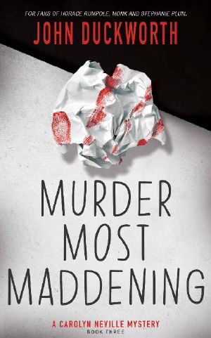 Murder Most Maddening (A Carolyn Neville Mystery Book 3)