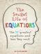 The Secret Life of Equations · the 50 Greatest Equations and How They Work