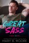 Great Sass · Providence Family Ties Series