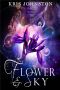 Flower and Sky · An Adult Paranormal Romance