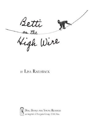 Betti on the High Wire