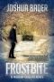 Frostbite (Modern Knights Book 1)