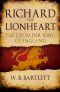 Richard the Lionheart · The Crusader King of England