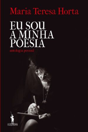 Eu Sou a Minha Poesia