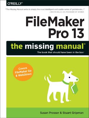 FileMaker Pro 13 · the Missing Manual