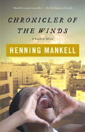 Chronicler of the Winds Paperback - June 12, 2007