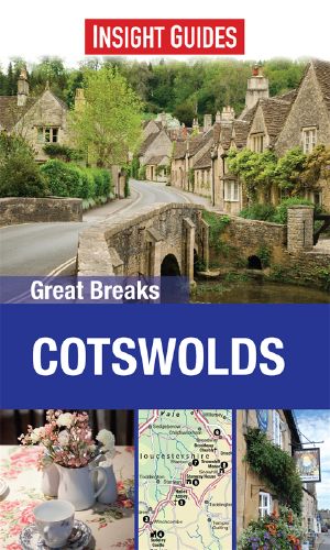 Insight Guides · Great Breaks Cotswolds