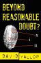 Beyond Reasonable Doubt?