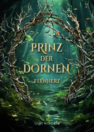 Prinz der Dornen · Feenherz