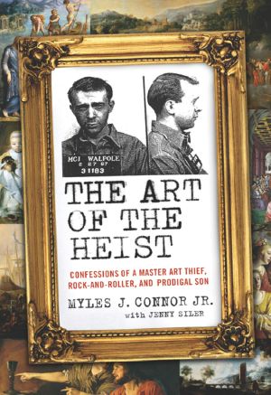 The Art of the Heist · Confessions of a Master Thief