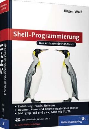 Shell Programmierung · Das umfassende Handbuch