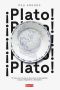 ¡Plato!