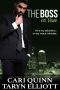 The Boss Vol. 3: a Billionaire Serial