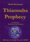 The Thiaoouba Prophecy