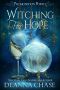 Witching for Hope · A Paranormal Women's Fiction Novel (Premonition Pointe Book 2)