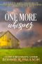 One More Whisper: a sweet western romance (Mistletoe Matchmakers of Clearwater County Book 8)