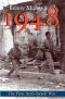 1948 · A History of the First Arab-Israeli War
