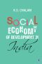 Social Economy of Development in India