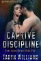 Captive Discipline (Demetrian Brides Book 1)