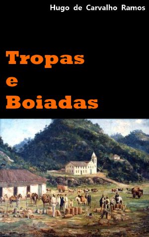 Tropas e Boiadas