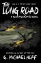 The Long Road - A Post Apocalyptic Novel (The New World)