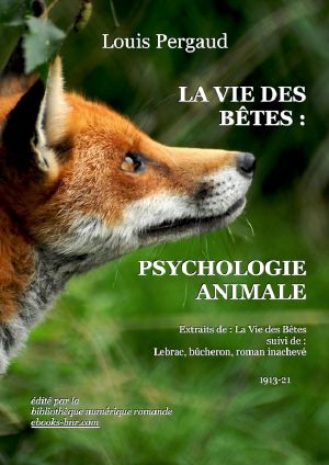 La Vie des Bêtes · Psychologie animale