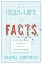 Half-Life of Facts