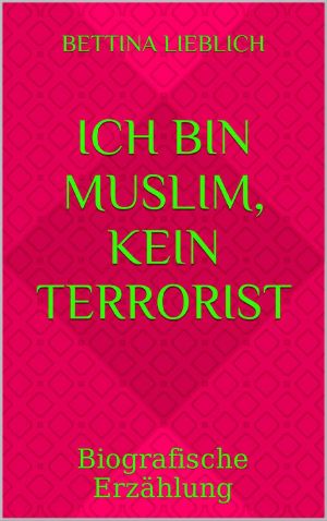 Ich bin Muslim, kein Terrorist