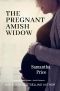 The Pregnant Amish Widow