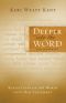 Deeper Into the Word · Old Testament · Reflections on 100 Words From the Old Testament