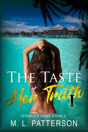 The Taste of Her Truth (Jessica's Game, #3)