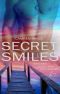 Secret Smiles · Wenn dein Lächeln mein Herz berührt