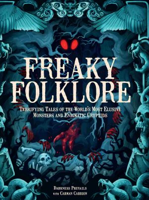 Freaky Folklore