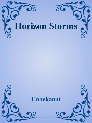 Horizon Storms