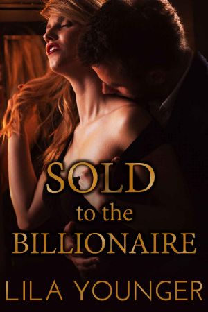 Sold to the Billionaire · A Virgin Auction Romance