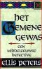 03 - Het Gemene Gewas