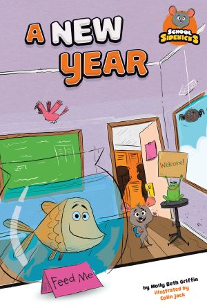 A New Year, School Sidekicks, School Sidekicks: A New Year