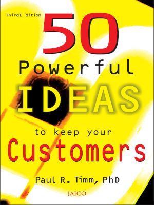 50 Powerful Ideas to Keep your Customers