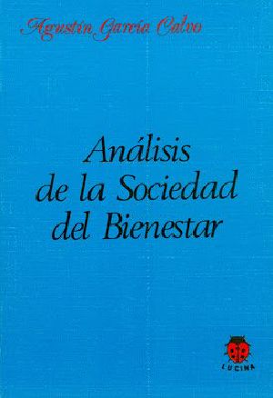 Análisis De La Sociedad Del Bienestar