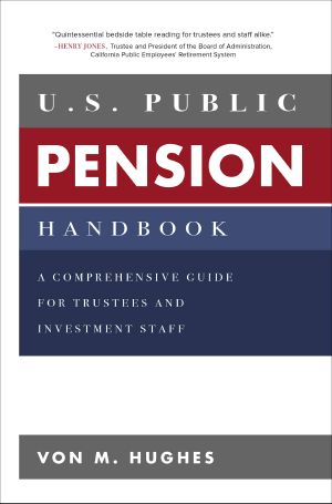 U.S. Public Pension Handbook