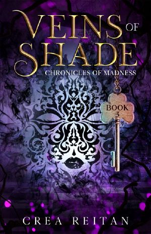 Veins of Shade (Wonderland: Chronicles of Madness Book 3)