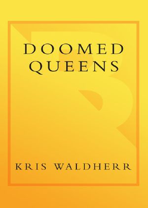 Doomed Queens