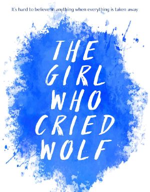 The Girl Who Cried Wolf