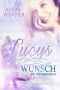 Lucys Wunsch · Ein Winterroman