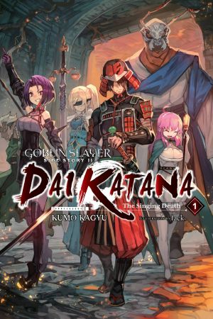 Goblin Slayer Side Story II: Dai Katana - Volume 01