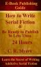 How to write serial fiction