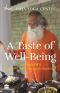 A Taste of Well Being - Sadhguru’s Insights for Your Gastronomics